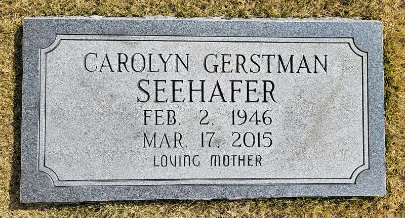 Carolyn Gerstman Seehafer Memorial Slab
