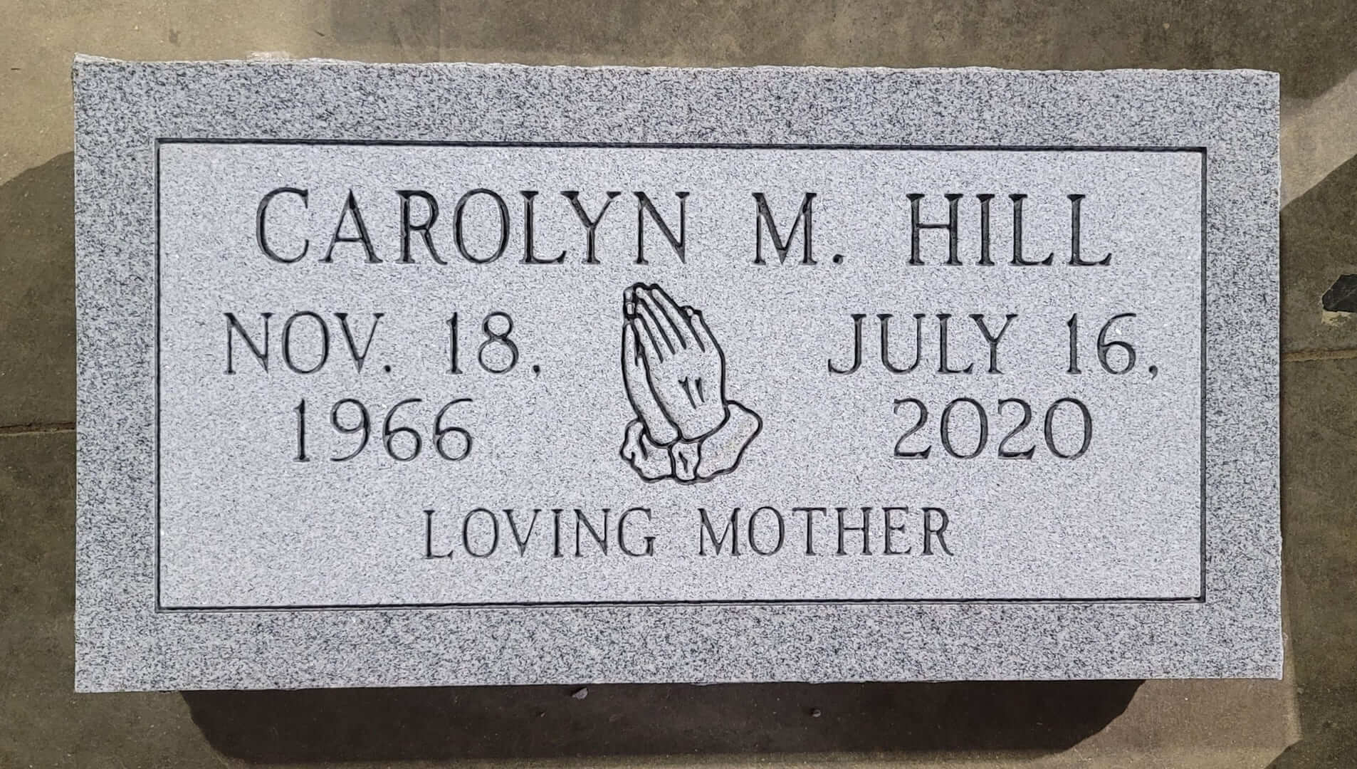 Carolyn M Hull Memorial Slab WIth Loving Mother Engraved